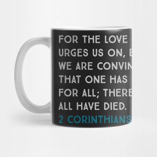2 Corinthians 5:14 Mug